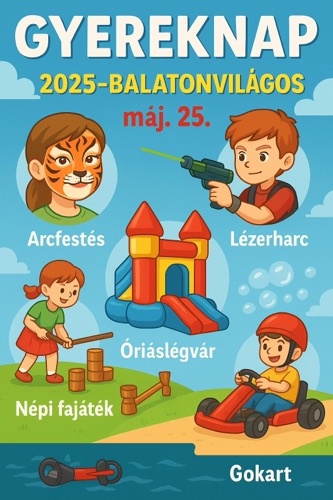 Gyermeknap Balatonvilágos 2025